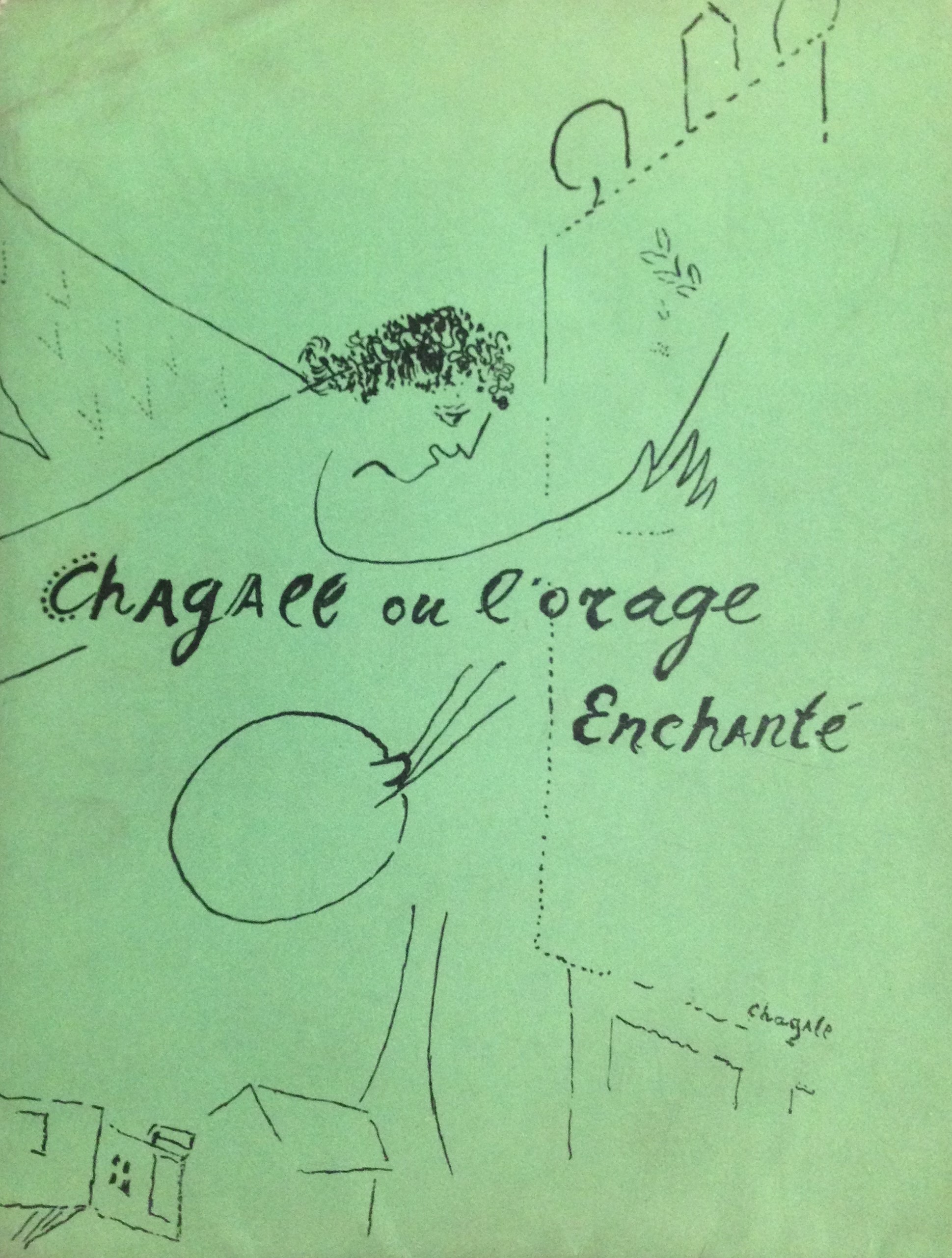 Chagall ou l'orage enchanté