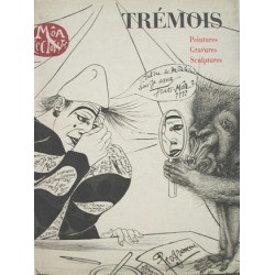 Trémois - peintures, gravures, sculptures