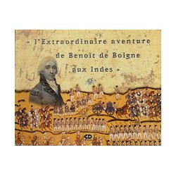 l'Extraordinaire aventure de Benoît de Boigne aux Indes